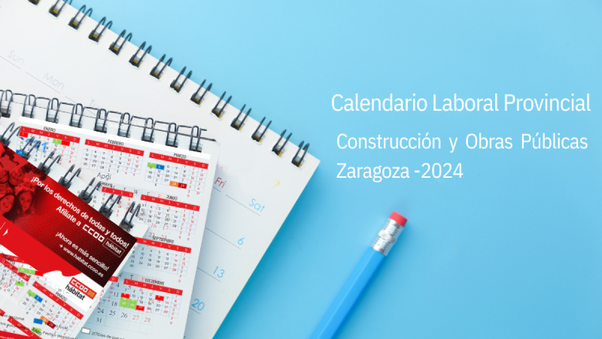 Firmado el calendario laboral de la Construccin de Zaragoza para 2024